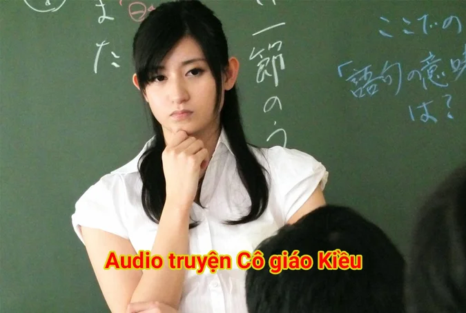 Audio truyện Cô giáo Kiều